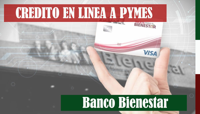 Credito Banco Bienestar